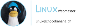 LinuxWebmaster linux@chocobanana.ch