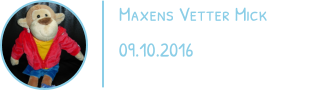 Maxens Vetter Mick 09.10.2016