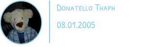 Donatello Thaph 08.01.2005