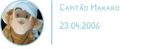 Capitão Makako 23.04.2006